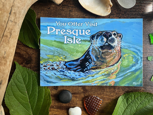 You Otter Visit Presque Isle Postcard